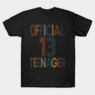 Coolest Gifts For 13 Year Old Boy Girl Official Teenager T-Shirt